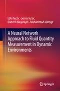 A Neural Network Approach to Fluid Quantity Measurement in Dynamic Environments