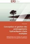 Conception et gestion des aménagements hydrauliques à buts multiples