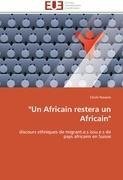 "Un Africain restera un Africain"