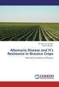 Alternaria Disease and It's Resistance in Brassica Crops