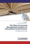 The Role of Learning Management Systems in Educational Environments