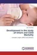 Development in the study of Infant and Child Mortality