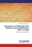 Awareness of Reproductive Health among Adolescent Girls in India