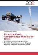 Erradicación de Campamentos Mineros en Chile