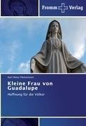 Kleine Frau von Guadalupe