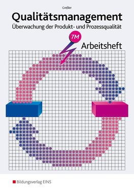 Qualitätsmanagement. Arbeitsheft