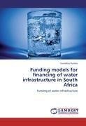 Funding models for financing of water infrastructure in South Africa