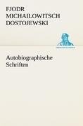 Autobiographische Schriften