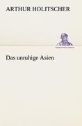 Das unruhige Asien