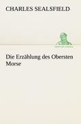 Die Erzählung des Obersten Morse