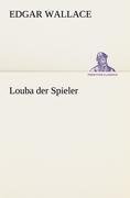 Louba der Spieler