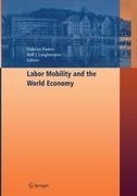 Labor Mobility and the World Economy