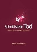 Schnittstelle Tod