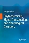 Phytochemicals, Signal Transduction, and Neurological Disorders