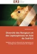 Diversité des Rongeurs et des Leptospiroses en Asie du Sud-Est