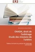 OHADA, droit de l'arbitrage  Etude des missions de l'arbitre