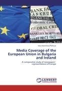 Media Coverage of the European Union in Bulgaria and Ireland