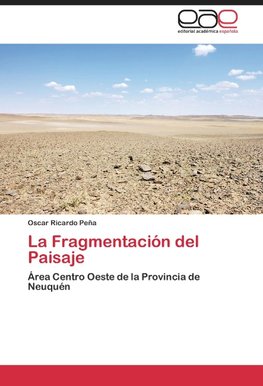 La Fragmentación del Paisaje