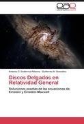 Discos Delgados en Relatividad General