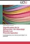 Significados de la Deserción: Un Abordaje Desde Los Psicoterapeutas