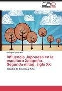 Influencia Japonesa en la escultura Xalapeña. Segunda mitad, siglo XX