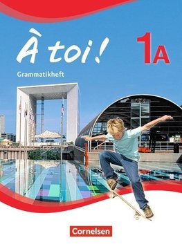 À toi! 1A Grammatikheft