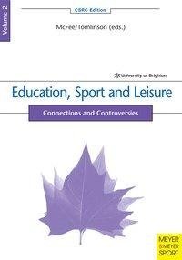 Education, Sport and Leisure