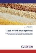 Seed Health Management