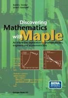 Discovering Mathematics with Maple