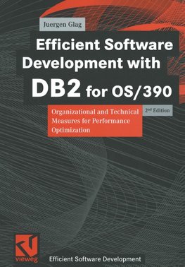 Efficient Software Development with DB2 for OS/390