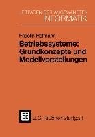 Betriebssysteme: Grundkonzepte und Modellvorstellungen