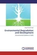 Environmental Degradation and Development