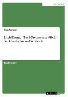 Merkmale des M¿hens in Erich K¿ners Kurzgeschichte "Das M¿hen vom Gl¿ck"