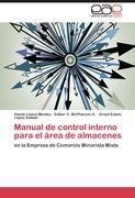 Manual de control interno para el área de almacenes