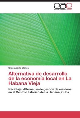 Alternativa de desarrollo de la economía local en La Habana Vieja