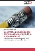 Desarrollo de habilidades comunicativas orales de la lengua materna