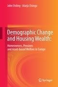 Demographic Change and Housing Wealth: