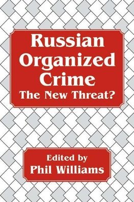 Williams, P: Russian Organized Crime