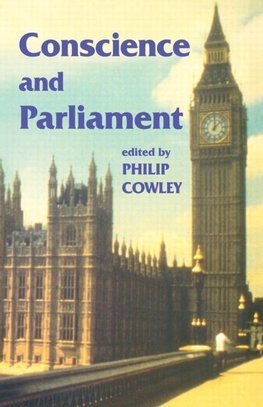 Cowley, P: Conscience and Parliament