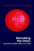 Elcock, H: Remaking the Union