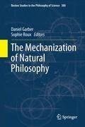 The Mechanization of Natural Philosophy