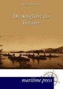 Die Schiffahrt der Indianer