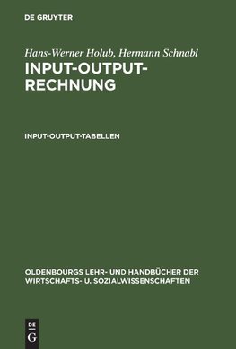 Input-Output-Rechnung: Input-Output-Tabellen