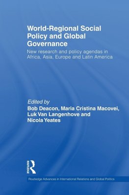 World-Regional Social Policy and Global Governance