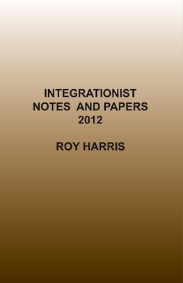 INTEGRATIONIST NOTES & PAPERS