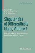 Singularities of Differentiable Maps, Volume 1