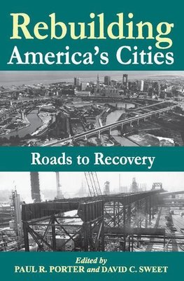 Porter, P: Rebuilding America's Cities