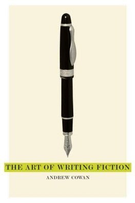 The Art of Writing Fiction