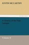 A History of the Four Georges, Volume II