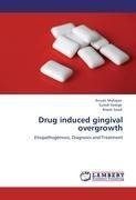 Drug induced gingival overgrowth